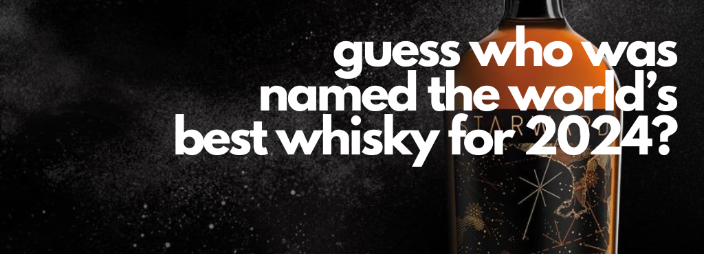 The World’s Best Whisky for 2024? Who do you think?