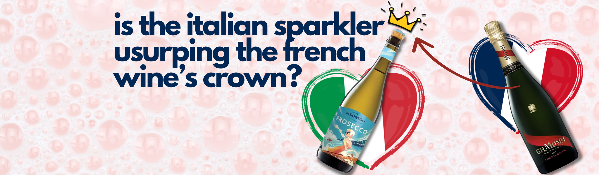 Prosecco: Is the Italian Sparkler Usurping the French Wine’s Crown? Prosecco: Is the Italian Sparkler Usurping the French Wine’s Crown?