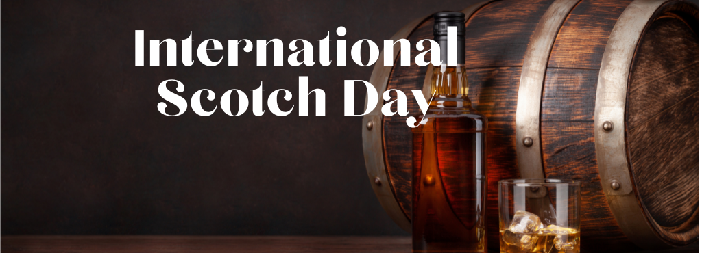 International Scotch Day 2023