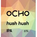 Ocho Hush Hush IPA 375ml