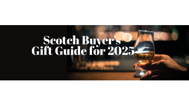 Scotch Buyer’s Gift Guide for 2025