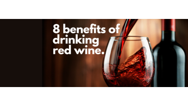 8 Health Benefits of Red Wine