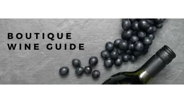 Ultimate Guide To Boutique Wine