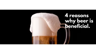 4 Reasons Beer is Healthy
