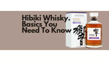 Hibiki Japanese Whisky. Basics You Need To Know