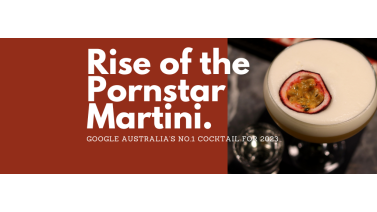 Shaking Up Success: The Rise of the Pornstar Martini as Google Australia's No.1 Cocktail for 2023